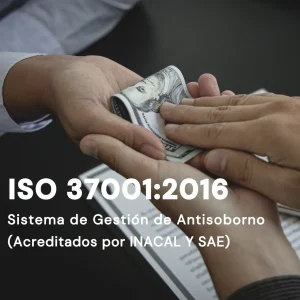 Material de Apoyo ISO 37001:2016 – Implementa con Éxito un Sistema Antisoborno